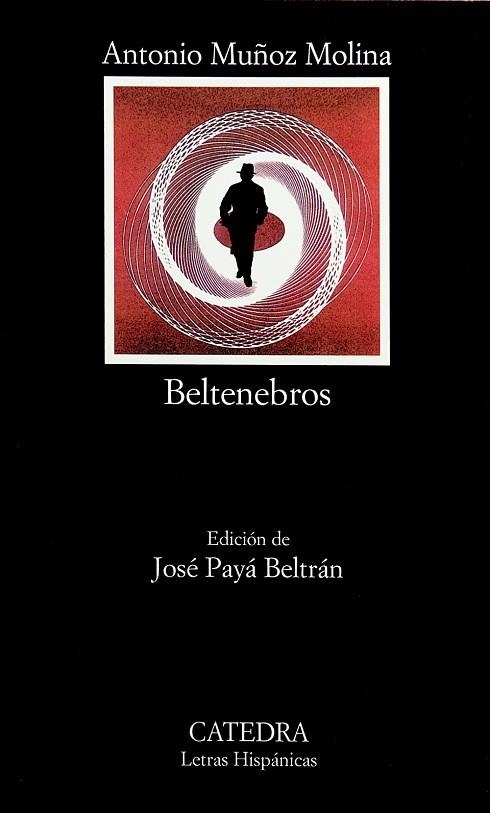 BELTENEBROS | 9788437621456 | MU±OZ MOLINA, ANTONI