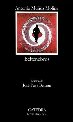 BELTENEBROS | 9788437621456 | MU±OZ MOLINA, ANTONI