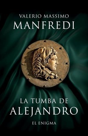 LA TUMBA DE ALEJANDRO | 9788425345449 | MANFREDI