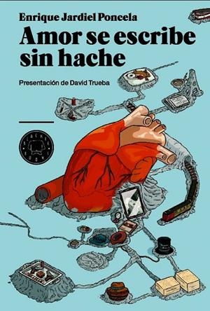 AMOR SE ESCRIBE SIN HACHE | 9788493736286 | PONCELA