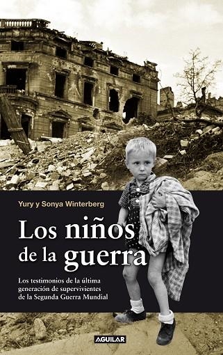 LOS NIÑOS DE LA GUERRA | 9788403101159 | VARIOS