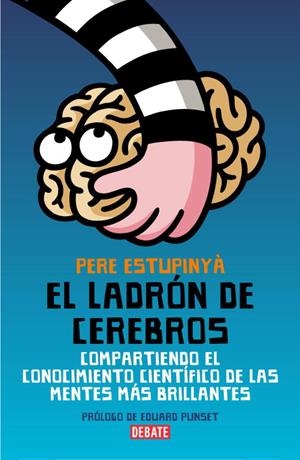 EL LADRON DE CEREBROS | 9788483068892 | ESTUPINYA