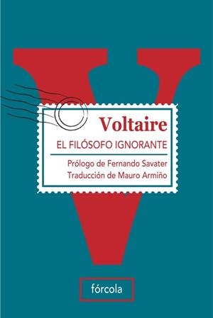 EL FILOSOFO IGNORANTE | 9788493632144 | VOLTAIRE