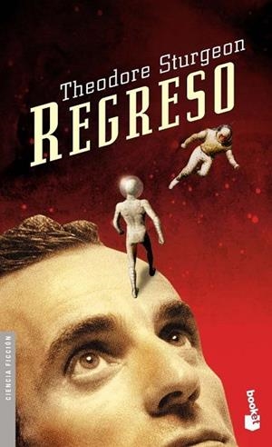 REGRESO | 9788445075579 | THEODORE STURGEON