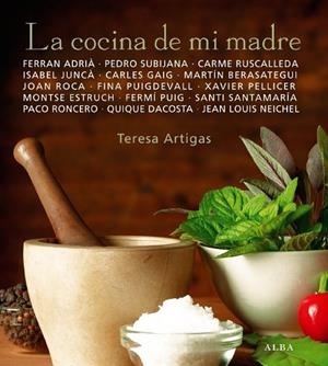 LA COCINA DE MI MADRE | 9788484285854 | ARTIGAS