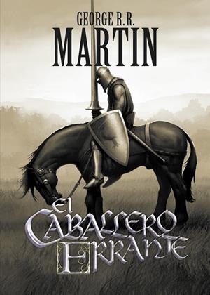 EL CABALLERO ERRANTE | 9788499891064 | MARTIN