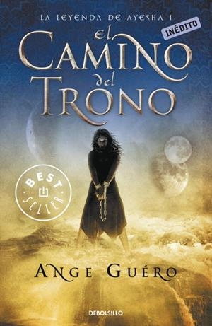 EL CAMINO DEL TRONO | 9788499089584 | GUERO