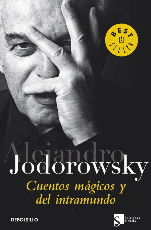 CUENTOS MAGICOS Y DEL INTRAMUNDO | 9788499088280 | JODOROWSKY