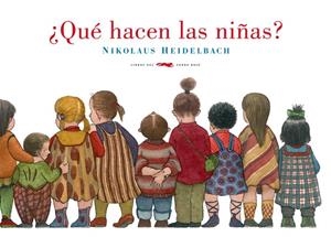 ¿QUE HACEN LAS NIÑAS? | 9788492412884 | HEIDELBACH