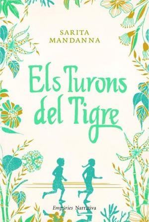 ELS TURONS DEL TIGRE | 9788497877244 | MANDANNA