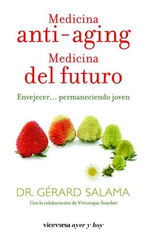 MEDICINA ANTI-AGING *** 2A MÀ | 9788492819737 | SALAMA, GERARD