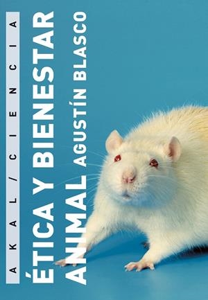 ETICA Y BIENESTAR ANIMAL | 9788446023210 | BLASCO
