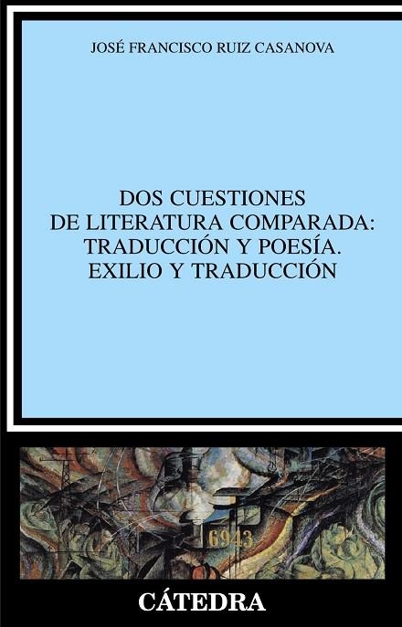 DOS CUESTIONES DE LIT. COMPARADA | 9788437628530 | CASANOVA