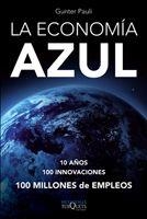 LA ECONOMIA AZUL | 9788483833049 | PAULI