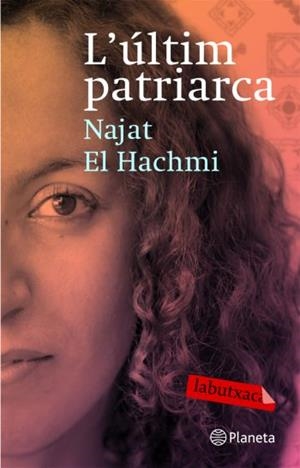 L'ULTIM PATRIARCA | 9788492549757 | EL HACHMI, NAJAT
