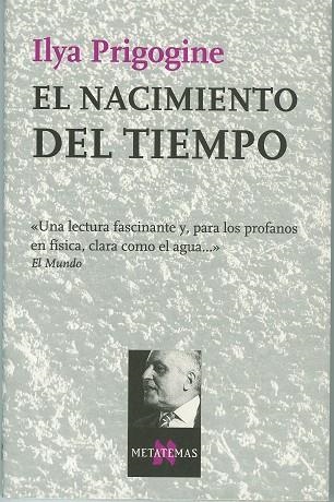 NACIMIENTO DEL TIEMPO | 9788472232921 | PRIGOGINE
