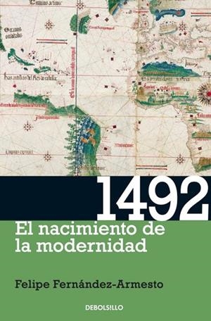 1492 EL NACIMIENTO DE LA MODERNI | 9788499088822 | ARMESTO