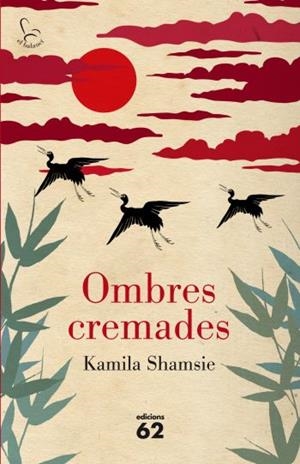 OMBRES CREMADES | 9788429767490 | SHAMSIE