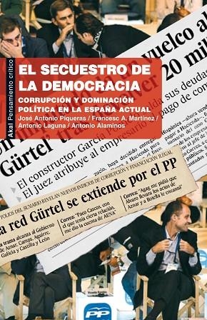 EL SECUESTRO DE LA DEMOCRACIA | 9788446034070 | VARIS