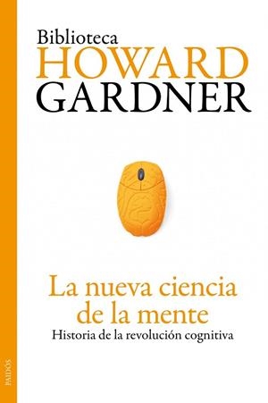 LA NUEVA CIENCIA DE LA MENTE | 9788449325533 | GARDNER