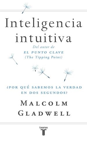 INTELIGENCIA INTUITIVA | 9788430605910 | MALCOLM GLADWELL