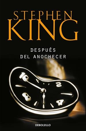 DESPUES DEL ANOCHECER | 9788499089102 | KING