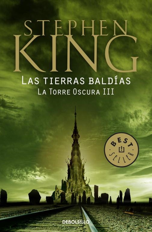 LAS TIERRAS BALDIAS TORRE OSCUR3 | 9788499087399 | KING