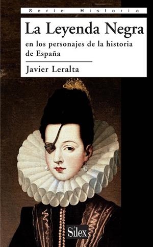 LA LEYENDA NEGRA | 9788477374664 | LERALTA