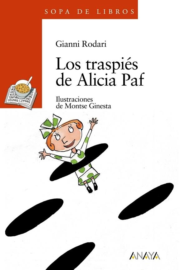 LOS TRASPIES DE ALICIA PAF | 9788420782980 | RODARI
