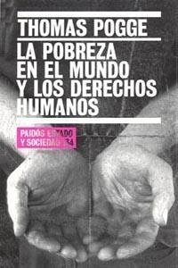 LA POBREZA EN EL MUNDO Y LOS.... | 9788449317910 | THOMAS POGGE
