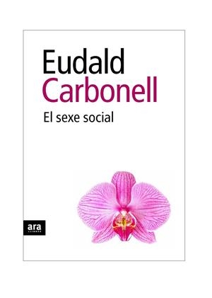 EL SEXE SOCIAL | 9788492552931 | CARBONELL
