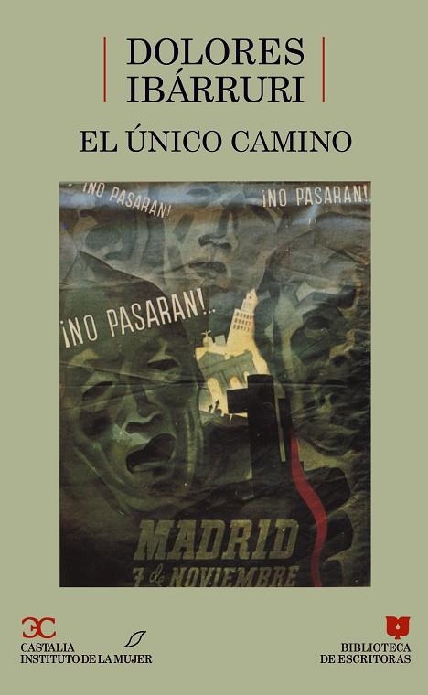 UNICO CAMINO | 9788470396618 | IBARRURI