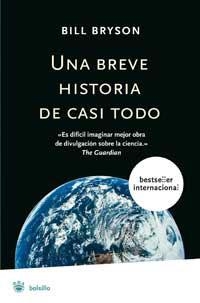 UNA BREVE HISTORIA DE CASI TODO | 9788478713806 | BILL BRYSON