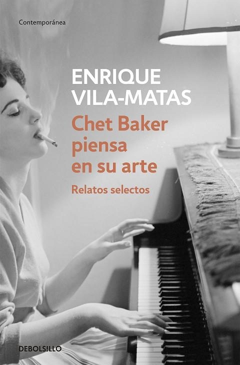 CHET BAKER PIENSA EN SU ARTE | 9788499087672 | VILA-MATAS