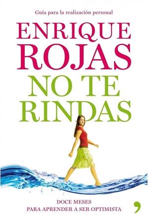 NO TE RINDAS | 9788484609919 | ROJAS