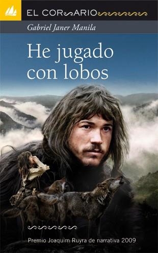 HE JUGADO CON LOBOS | 9788424631963 | MANILA