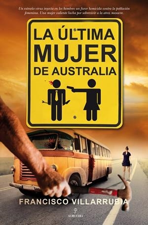 LA ULTIMA MUJER DE AUSTRALIA | 9788415338079 | VILLARRUBIA