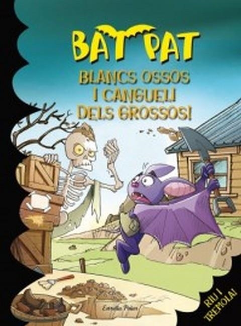 BAT PAT BLANCS OSSOS | 9788499325064 | PAVANELLO, ROBERTO/PAT, BAT