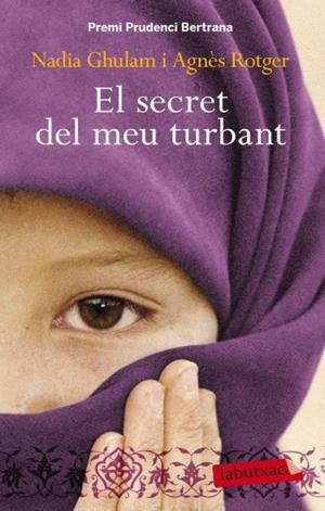 EL SECRET DEL MEU TURBANT | 9788499303390 | GHULAM, NADIA; ROTGER, AGNES
