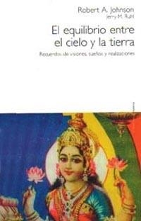 EQUILIBRIO ENTRE CIELO Y TIERRA | 9788449307294 | JOHNSON