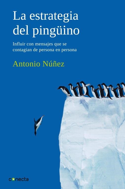 LA ESTRATEGIA DEL PINGÜINO | 9788493869311 | NUÑEZ