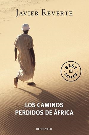 LOS CAMINOS PERDIDOS DE AFRICA | 9788497932110 | REVERTE, JAVIER