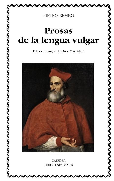 PROSAS DE LA LENGUA VULGAR | 9788437628820 | BEMBO
