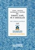 TABACO, CAFE, TE Y CHOCOLATE | 9788498624588 | LAVEDAN