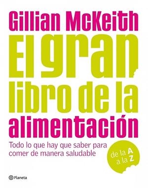 EL GRAN LIBRO DE LA ALIMENTACION | 9788408090526 | MCKEITH