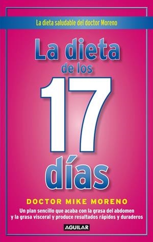 LA DIETA DE LOS 17 DIAS | 9788403102248 | MIKE MORENO