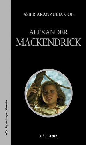 ALEXANDER MACKENDRICK | 9788437628790 | ARANZUBIA
