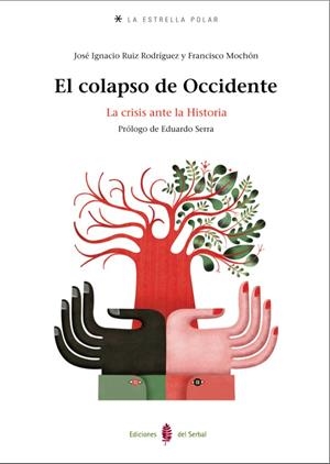 EL COLAPSO DE OCCIDENTE | 9788476286517 | VARIS
