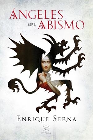 ANGELES DEL ABISMO | 9788467037852 | SERNA