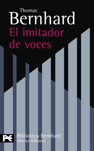 EL IMITADOR DE VOCES | 9788420649757 | BERNHARD